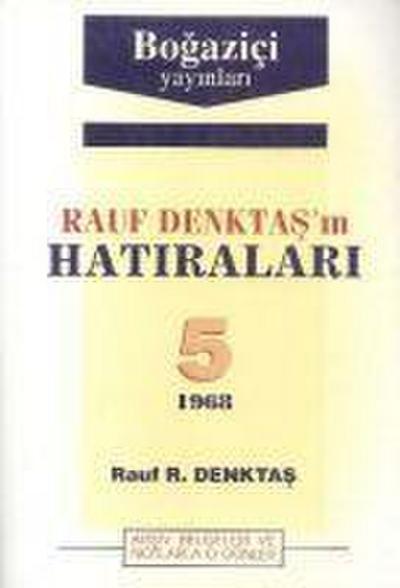 Rauf Denktasin Hatiralari 5. Cilt