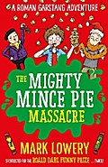 The Mighty Mince Pie Massacre