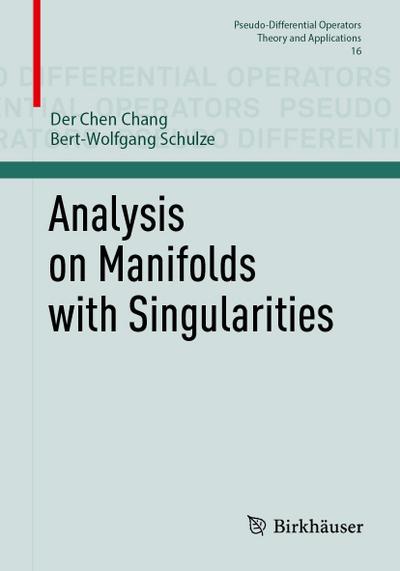 Analysis on Manifolds with Singularities