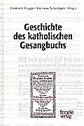Geschichte des katholischen Gesangbuchs
