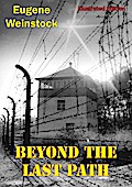 Beyond The Last Path [Illustrated Edition]