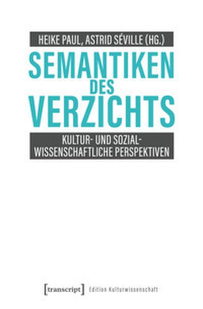 Semantiken des Verzichts