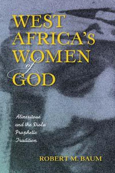 West Africa’s Women of God