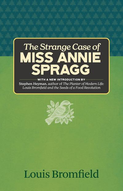 The Strange Case of Miss Annie Spragg