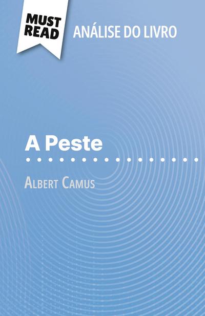 A Peste de Albert Camus (Análise do livro)