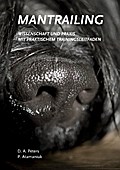 Mantrailing - Wissenschaft und Praxis