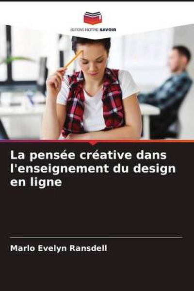 La pensée créative dans l’enseignement du design en ligne