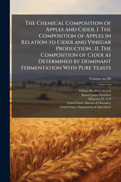 The Chemical Composition of Apples and Cider. I. The Composition of Apples in Relation to Cider and Vinegar Production; II. The Composition of Cider as Determined by Dominant Fermentation With Pure Yeasts