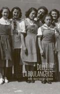 Derrière la boulangerie