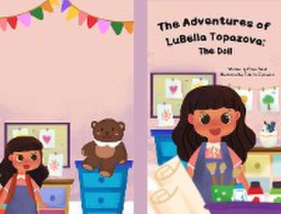 The Adventures of LuBella Topazova