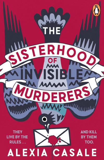The Sisterhood of Invisible Murderers