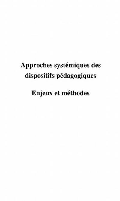 Approches systematiques des dispositifs