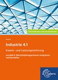 Industrie 4.1, Wertschöpfungsprozesse analysieren/ ...