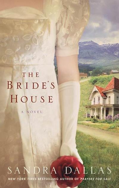 The Bride’s House