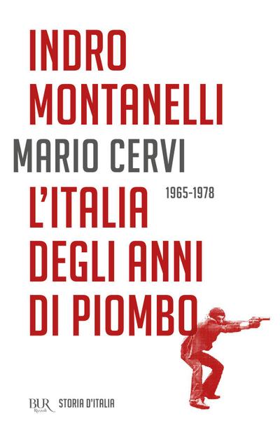 L’ Italia degli anni di piombo (1965-1978)