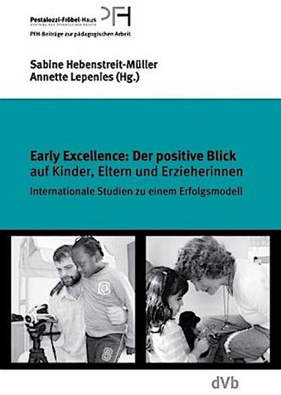 Early Excellence: Der positive Blick
