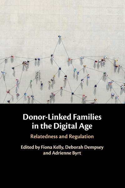 Donor-Linked Families in the Digital Age