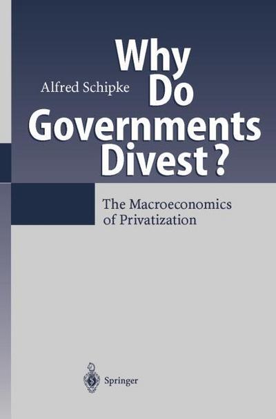 Why Do Governments Divest?