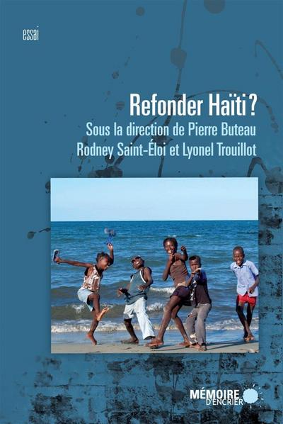 Refonder Haiti?