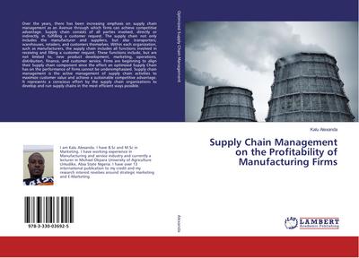 Supply Chain Management on the Profitability of Manufacturing Firms
