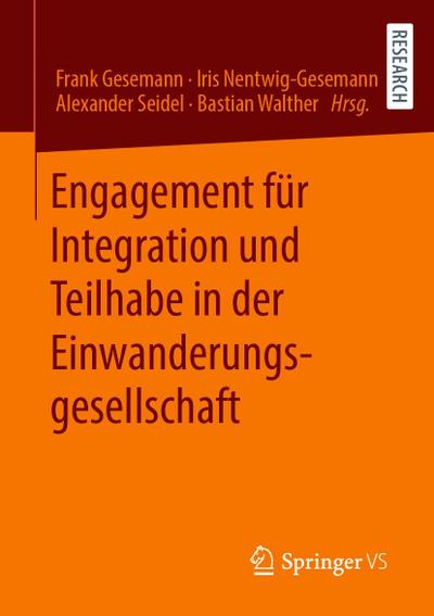 Engagement für Integration und Teilhabe in der Einwanderungsgesellschaft