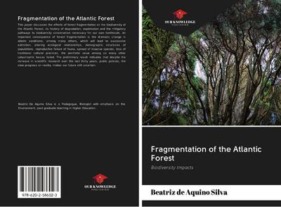 Fragmentation of the Atlantic Forest