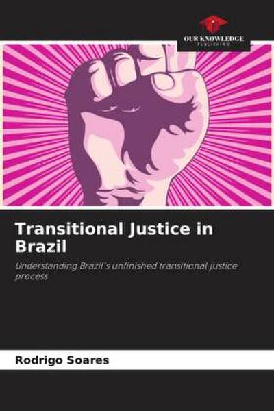 Transitional Justice in Brazil