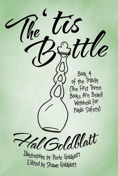 The ’tis Bottle