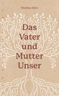 Das Vater-und-Mutter-unser