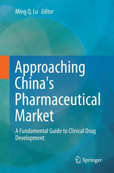Approaching China’s Pharmaceutical Market
