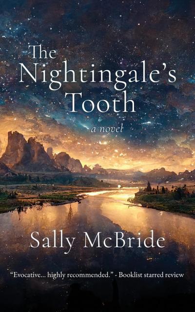 The Nightingale’s Tooth