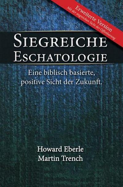 Siegreiche Eschatologie