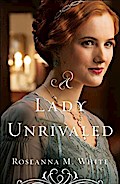 Lady Unrivaled (Ladies of the Manor Book #3)