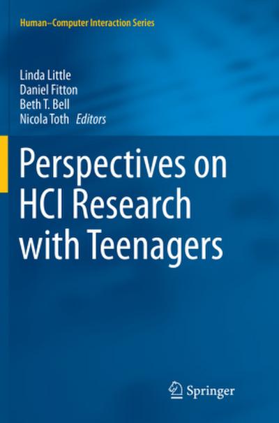 Perspectives on HCI Research with Teenagers