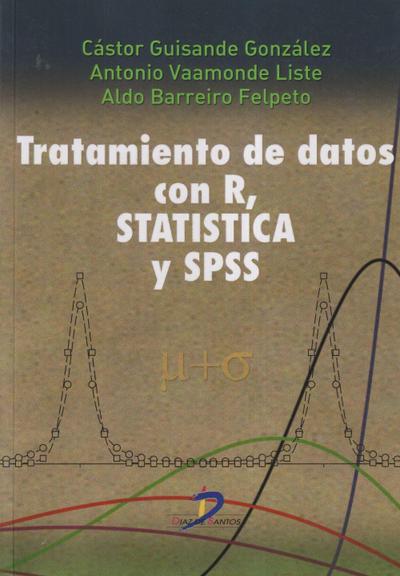 Tratamiento de datos con R. Statistical y SPSS