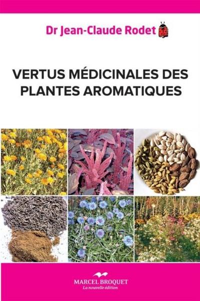 Vertus medicinales des plantes aromatiques