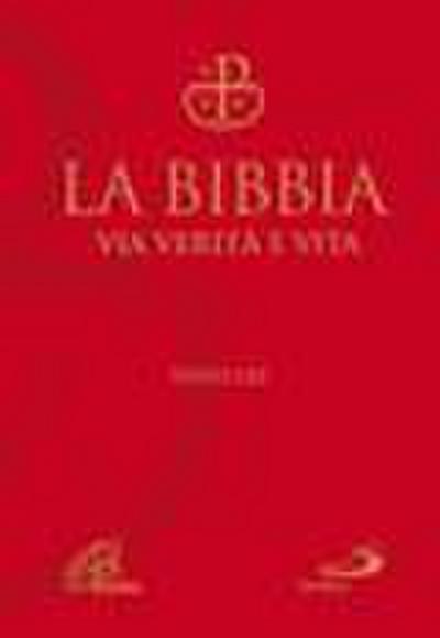 La Bibbia via verità e vita. Ed. lusso