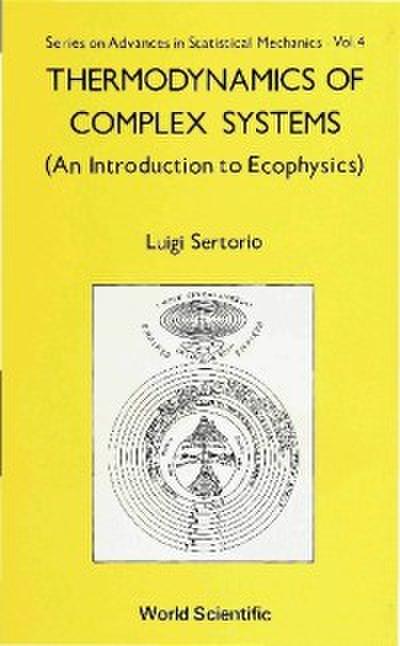 Thermodynamics Of Complex Systems: An Introduction To Ecophysics