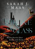 Throne of Glass – Herrscherin über Asche und Zorn von Sarah J. Maas | Ebook