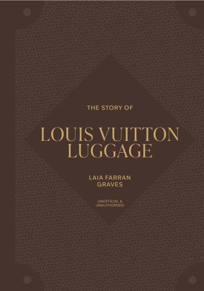 The Story of Louis Vuitton Luggage