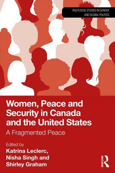 Women, Peace and Security in Canada and the United States