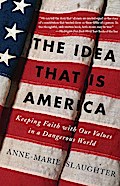 The Idea That Is America