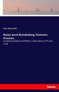 Reisen durch Brandenburg, Pommern, Preussen