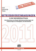 Betriebsvereinbarungen in der betrieblichen Praxis 2011