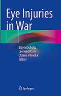Eye Injuries in War