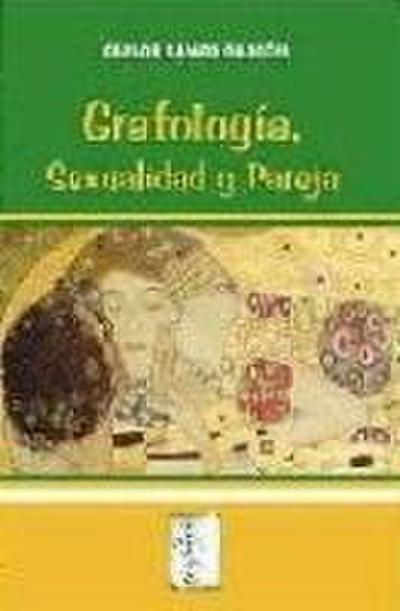 Grafología, sexualidad y pareja