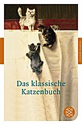 Das klassische Katzenbuch (Fischer Klassik)