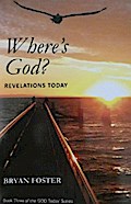 Where’s God? Revelations Today