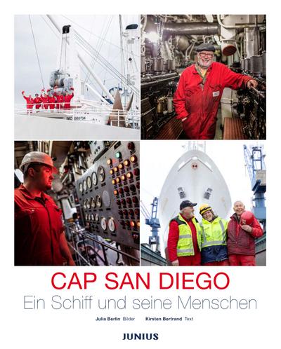 Cap San Diego: Ein Schiff und seine Menschen
