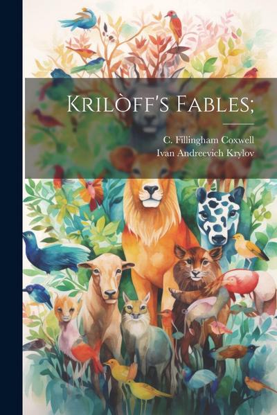 Krilòff’s Fables;